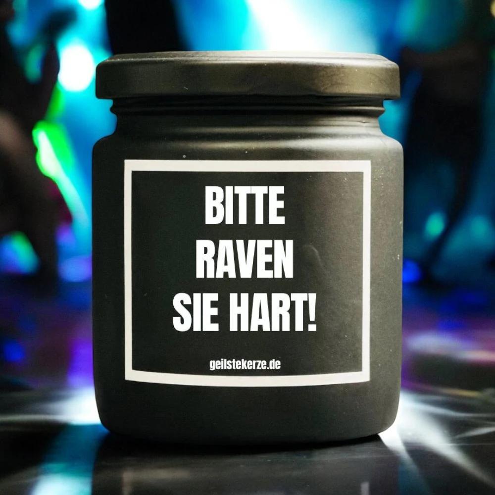 Geilste Kerze – Duftkerze „BITTE RAVEN SIE HART“ -  from DieBallerei