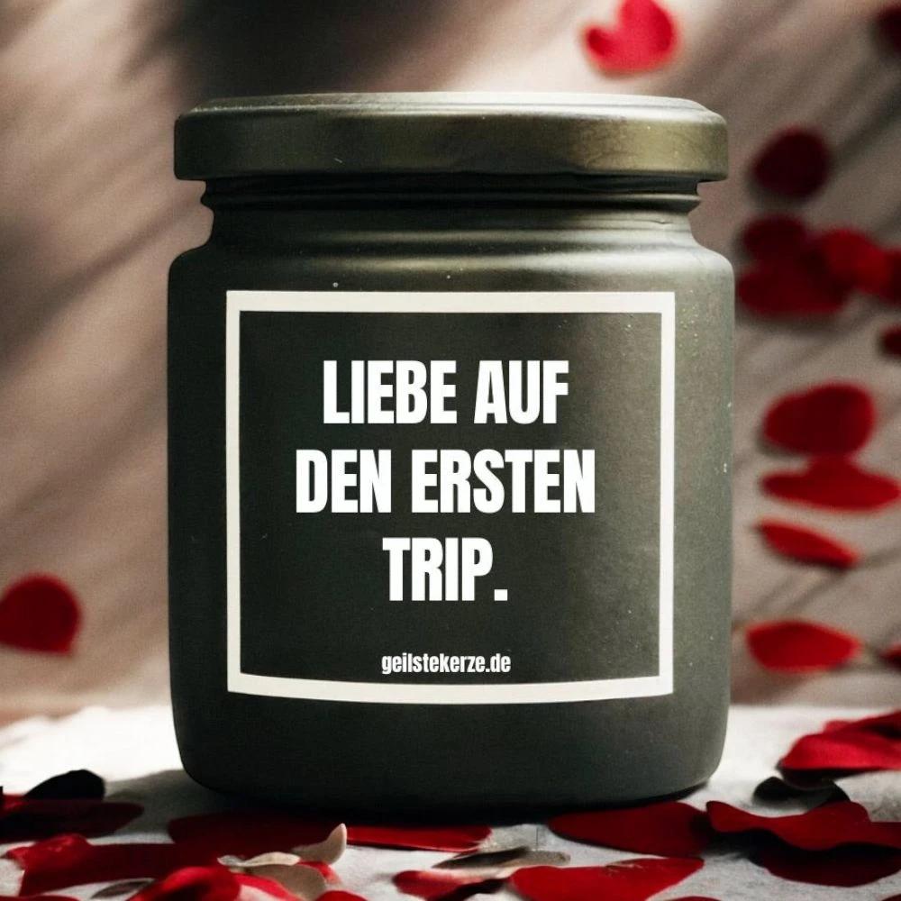 Geilste Kerze – Duftkerze „LIEBE AUF DEN ERSTEN TRIP“ -  from DieBallerei