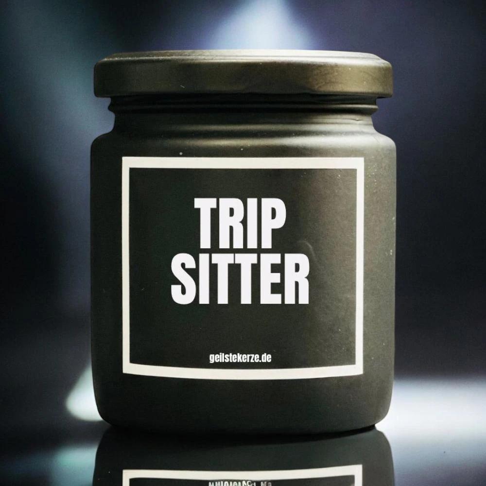 Geilste Kerze – Duftkerze „TRIP SITTER“ -  from DieBallerei