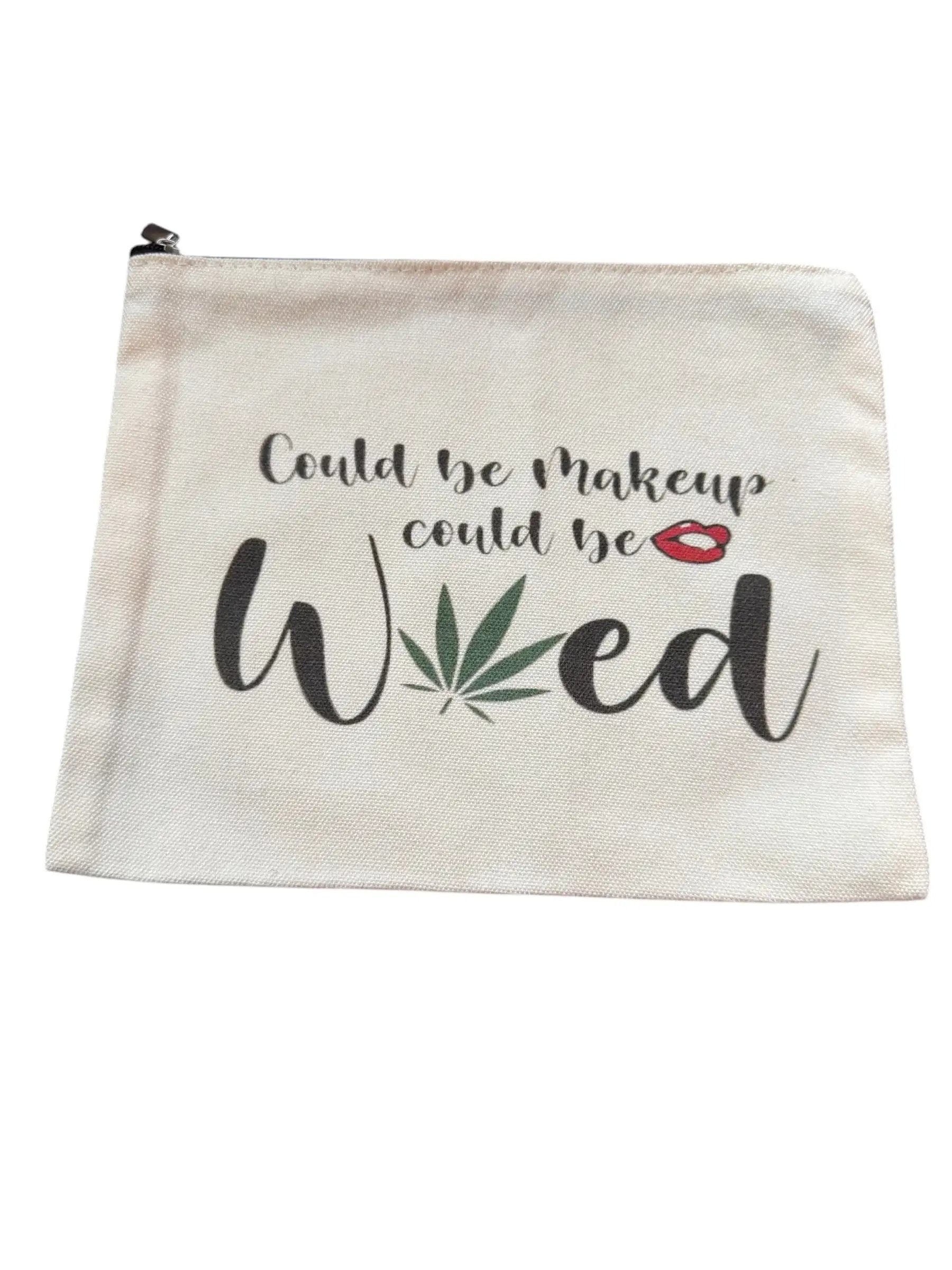 Praktischer Canvas-Beutel mit "Could be Make-up could be Weed"-Aufdruck -  from DieBallerei