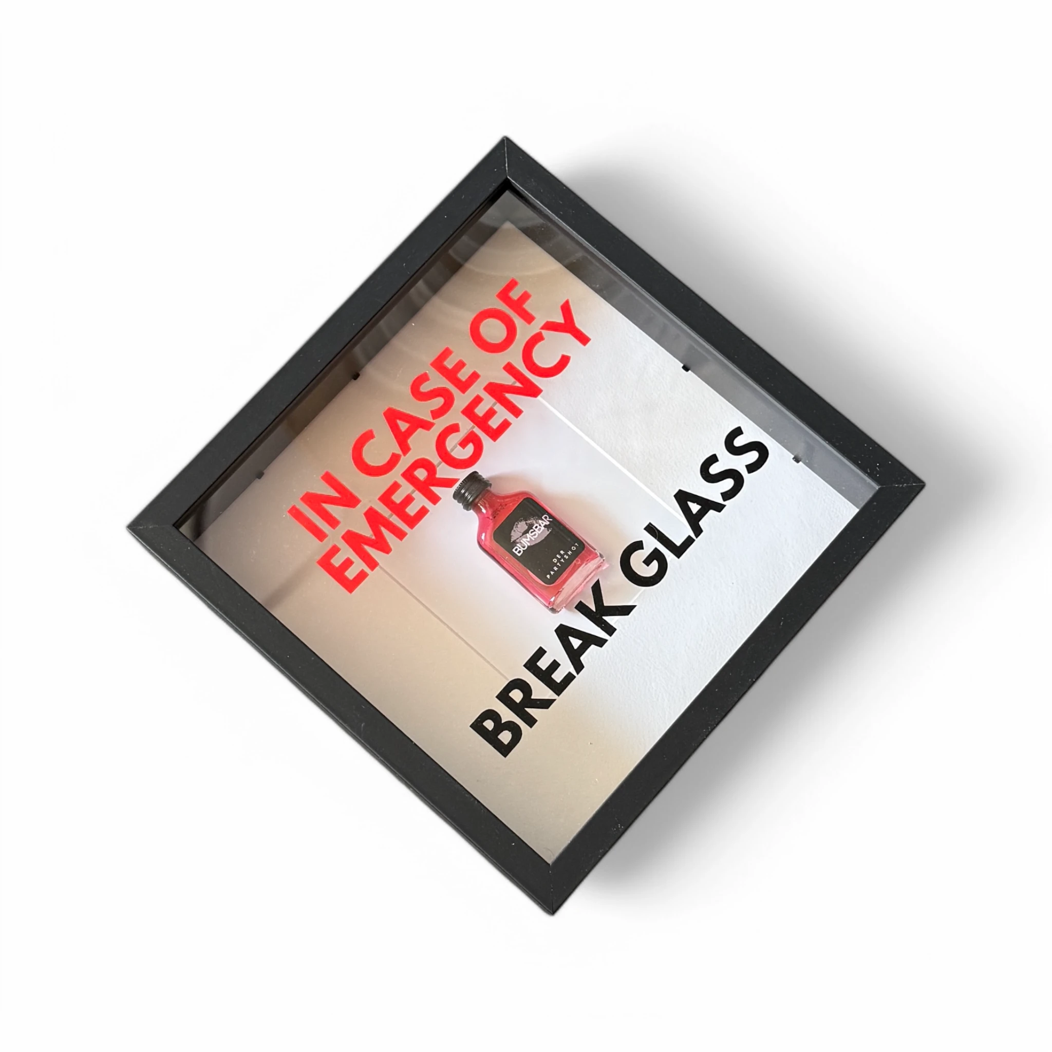 "In Case of Emergency Break Glass" – Wandbild mit Shot "BUMSBAR" schwarz -  from DieBallerei
