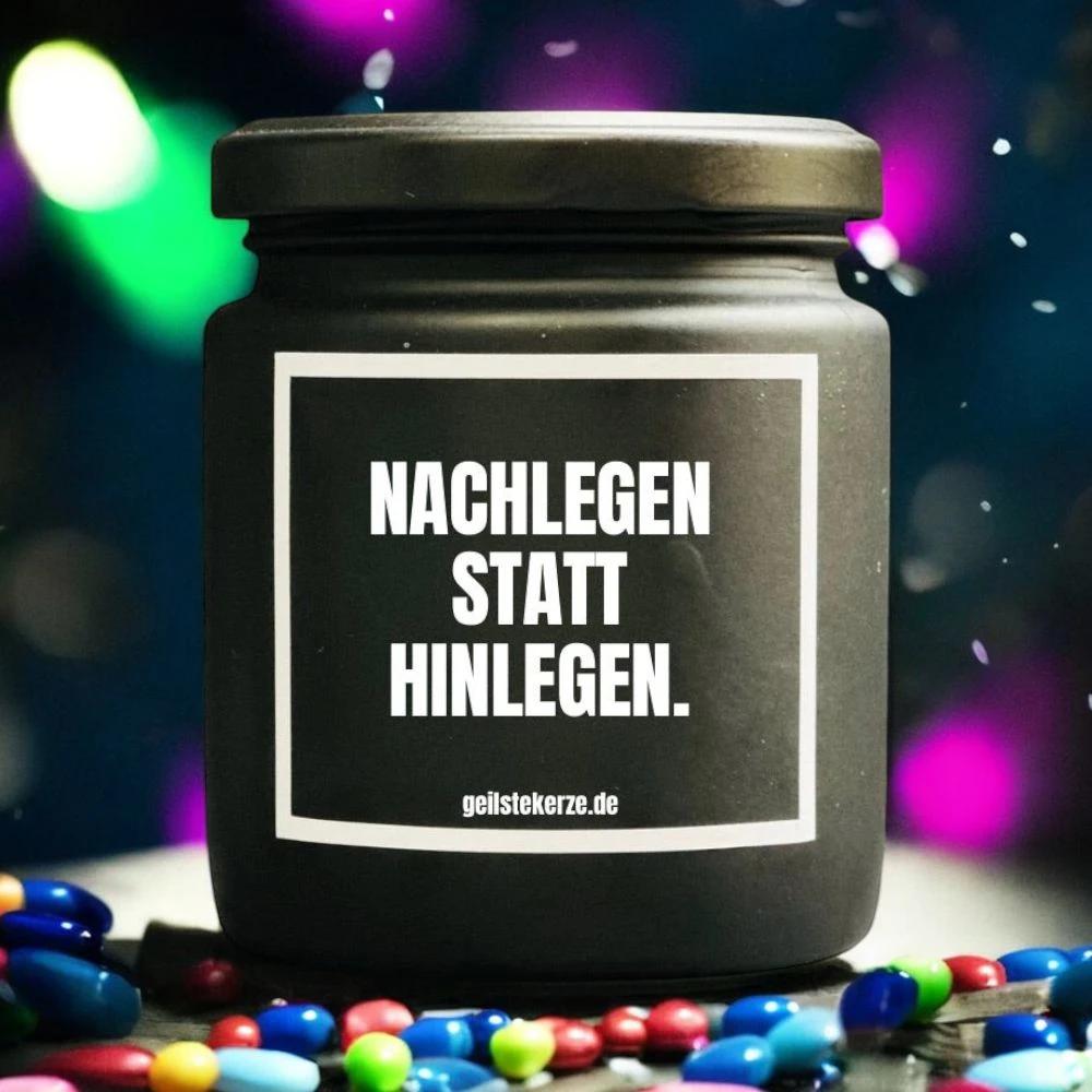 Geilste Kerze – Duftkerze „NACHLEGEN STATT HINLEGEN!“ -  from DieBallerei