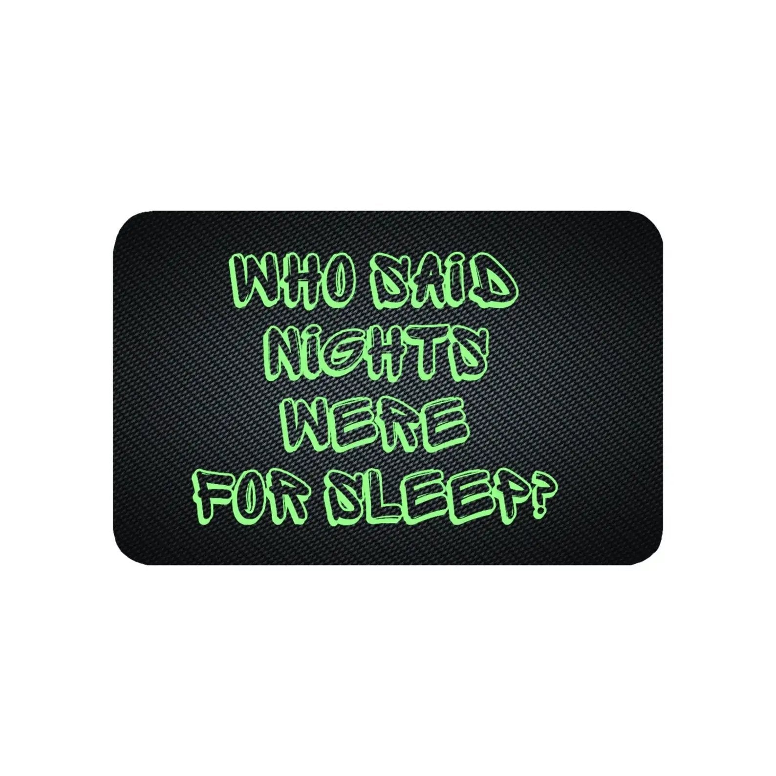Hack-Karte "Who Said Nights Were for Sleep" – Stylisch, Langlebig & Hygienisch -  from DieBallerei