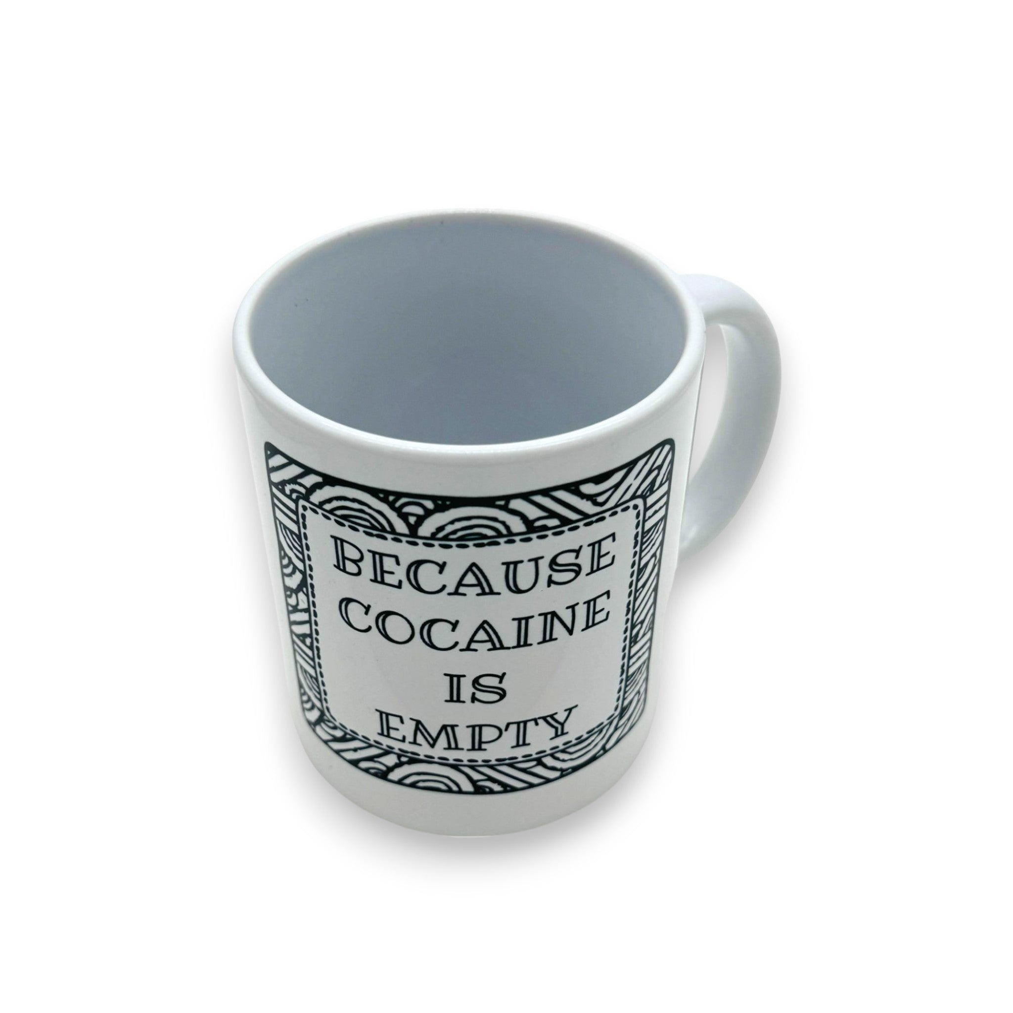 Tasse/Mug/Mug « Parce que la cocaïne est vide » Fun Fun Cocaïne Café en céramique V3