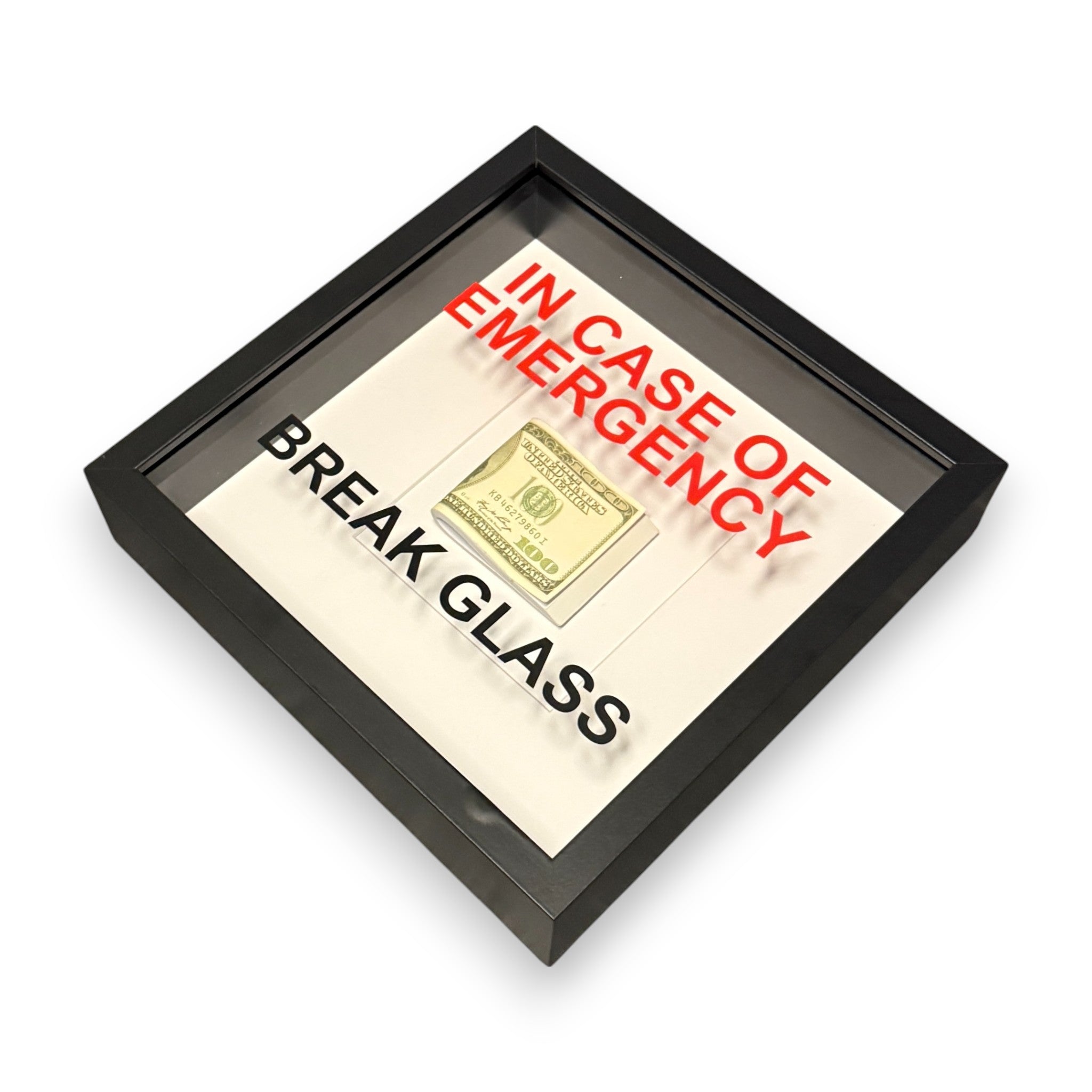 In Emergency Break Glass – tableau mural avec cadre en forme de billets de dollars noir